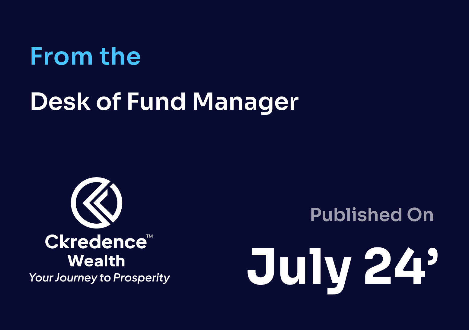 Desk of Fund Manager July'24