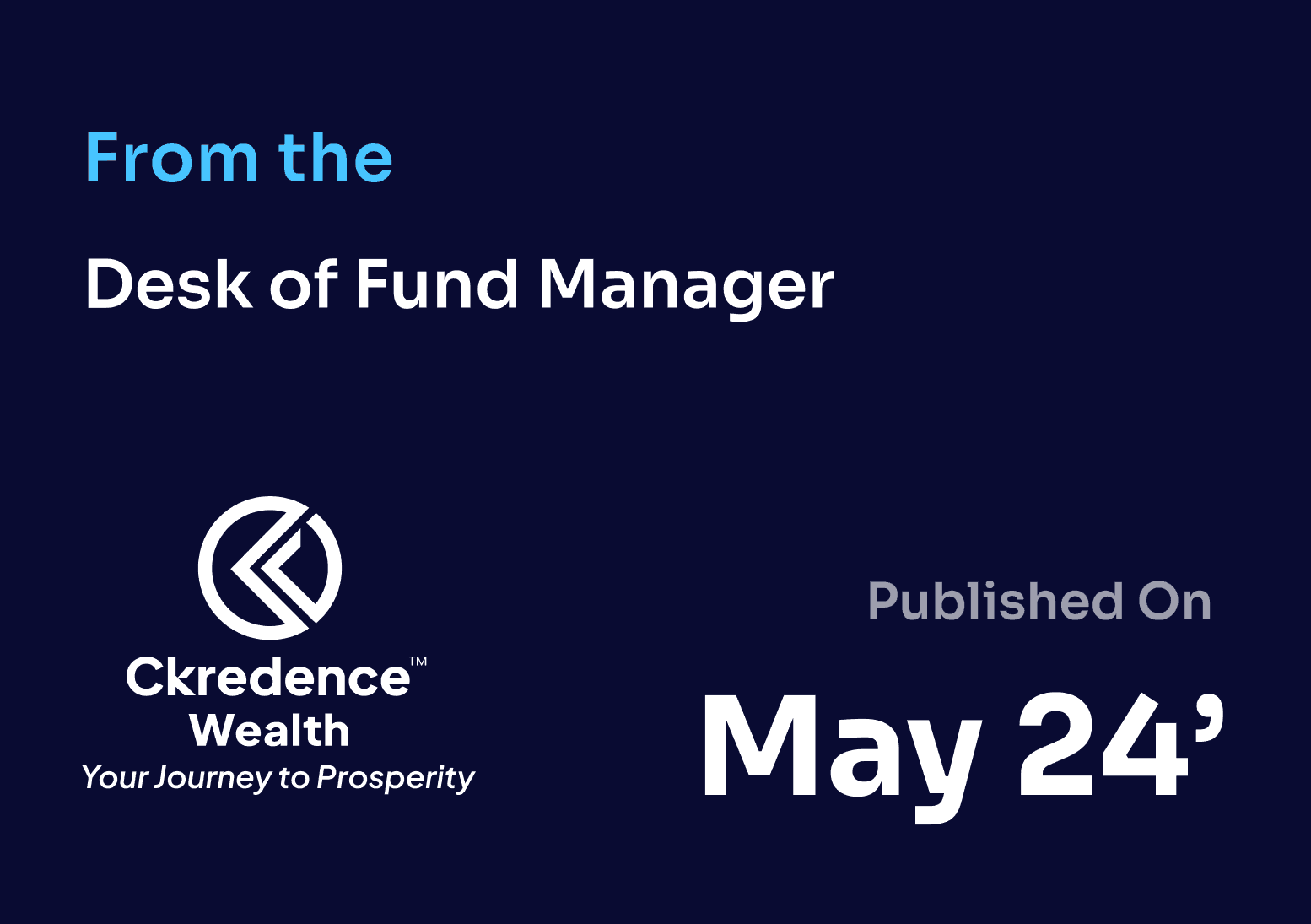 Desk of Fund Manager May'24