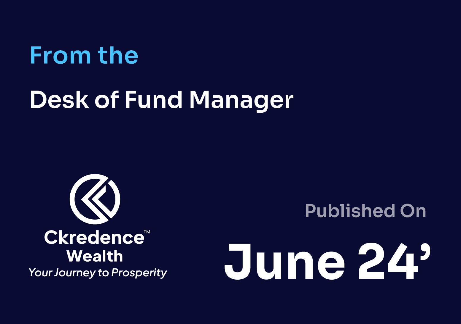 Desk of Fund Manager June'24