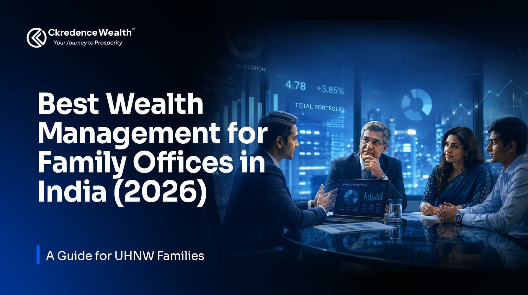 Best Wealth Management for Family Offices in India (2026): A Guide for UHNW Families