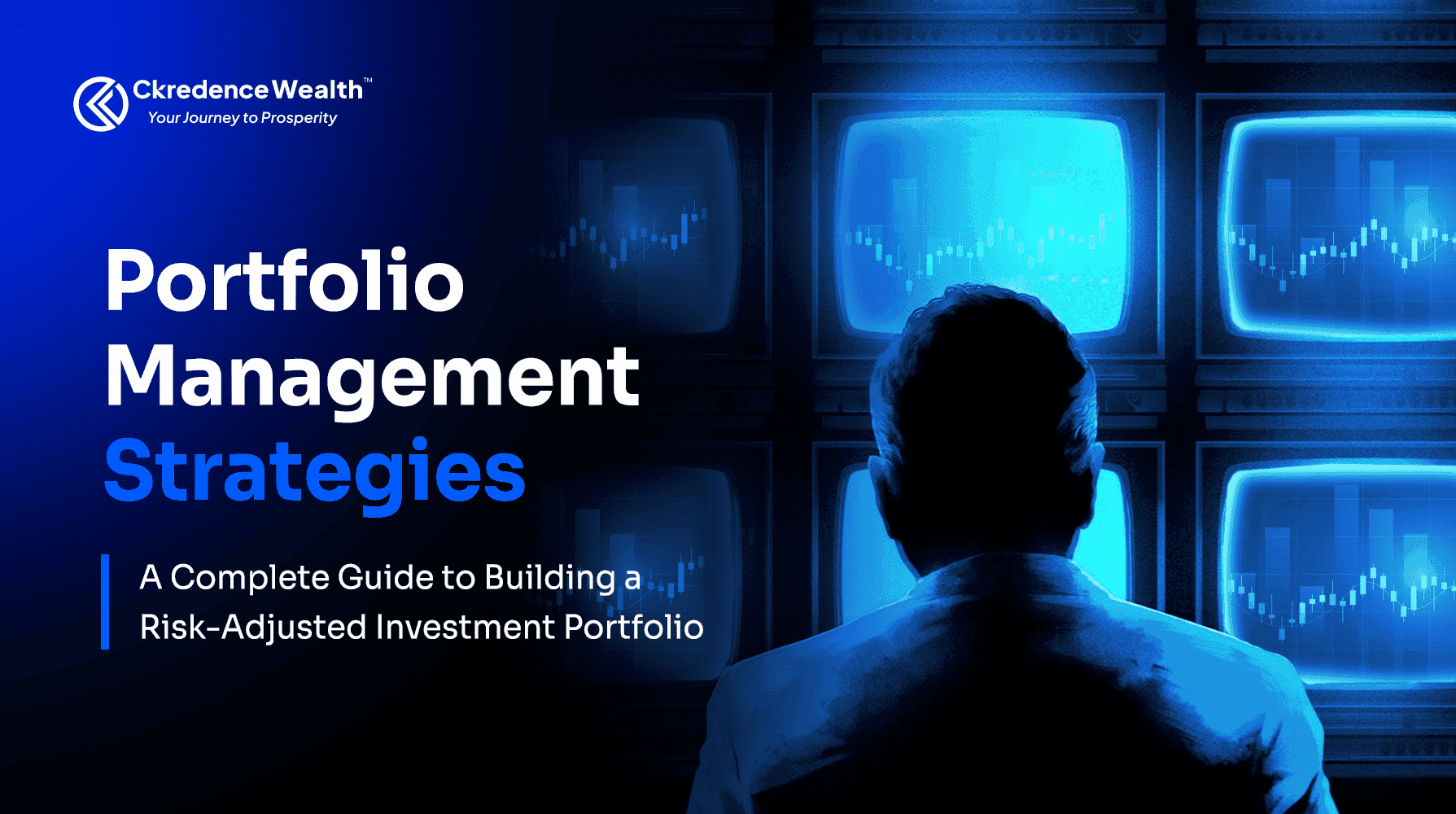Portfolio Management Strategies: A Complete Guide to Building a Risk-Adjusted Investment Portfolio