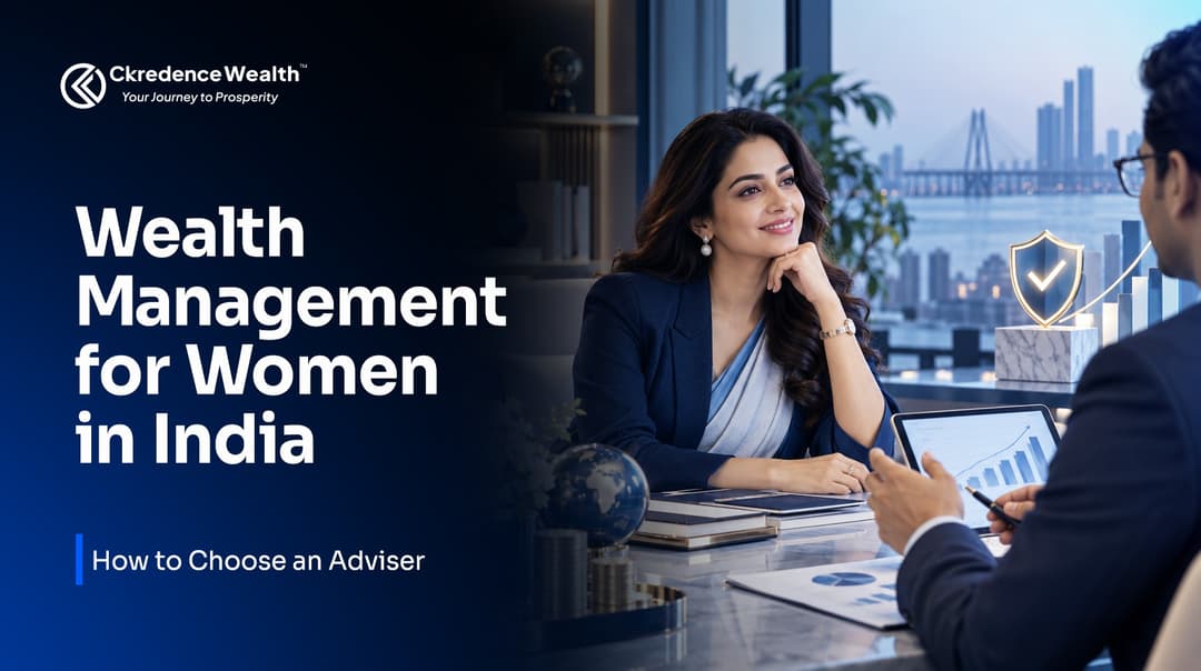 Wealth Management for Women in India: How to Choose an Adviser
