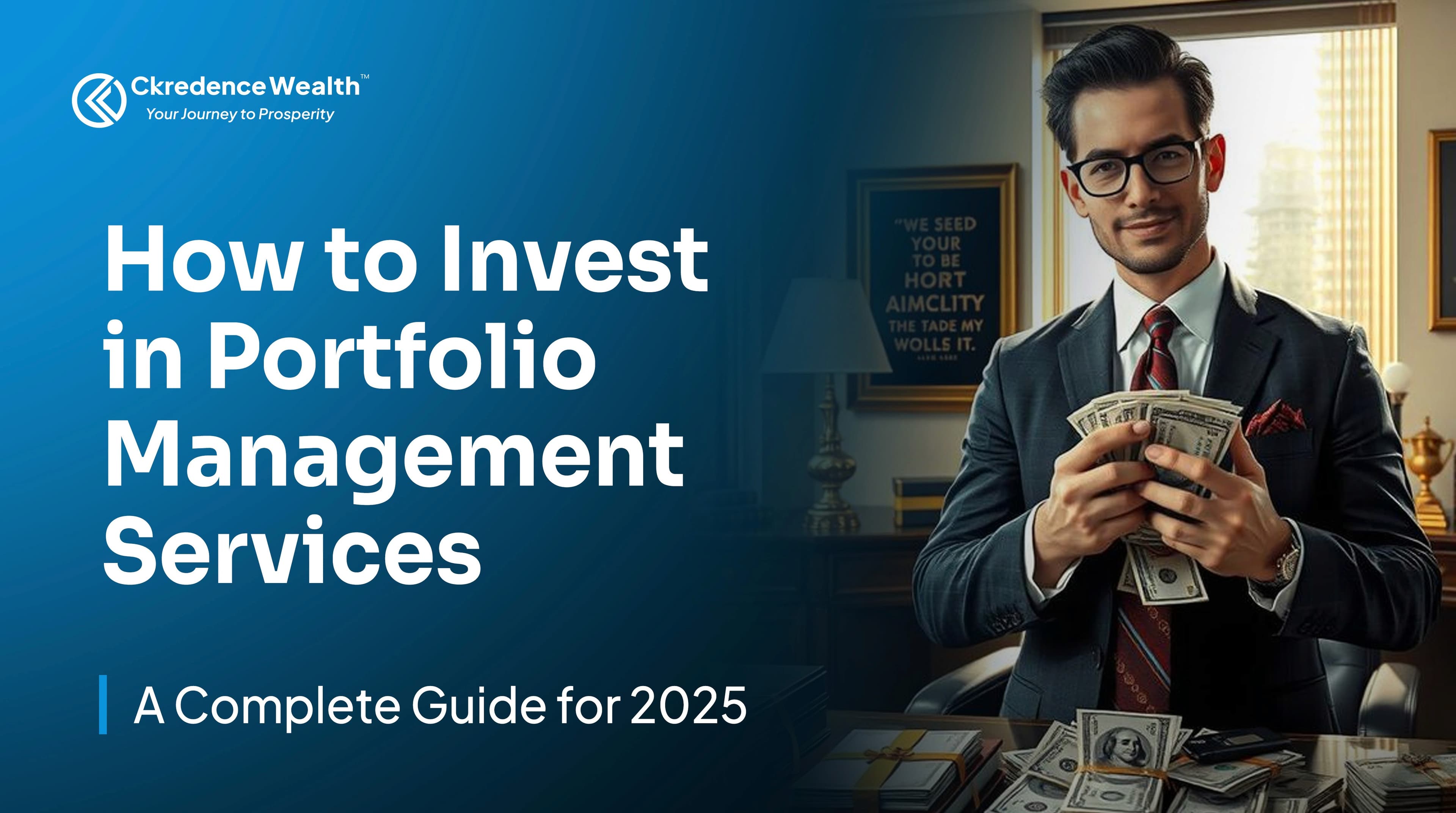 How to Invest in Portfolio Management Services: A Complete Guide for 2025